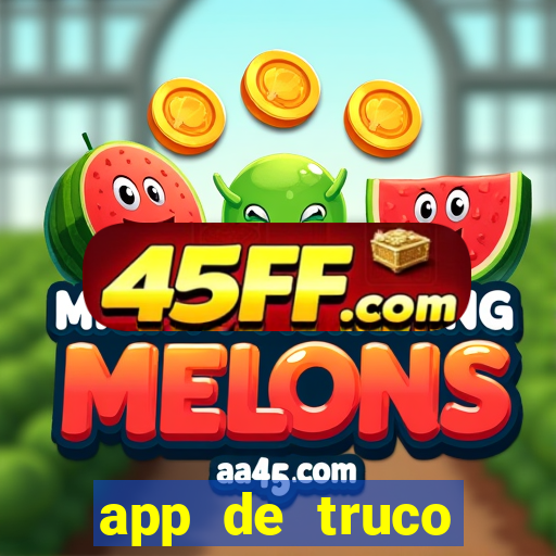 app de truco valendo dinheiro
